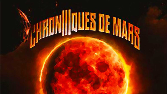 Chroniques De Mars Volume 3